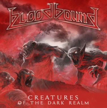 Bloodbound : Creatures of the Dark Realm (Single)